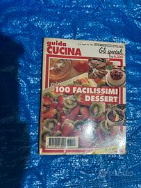 Guida cucina – più di 100 facilissimi dessert