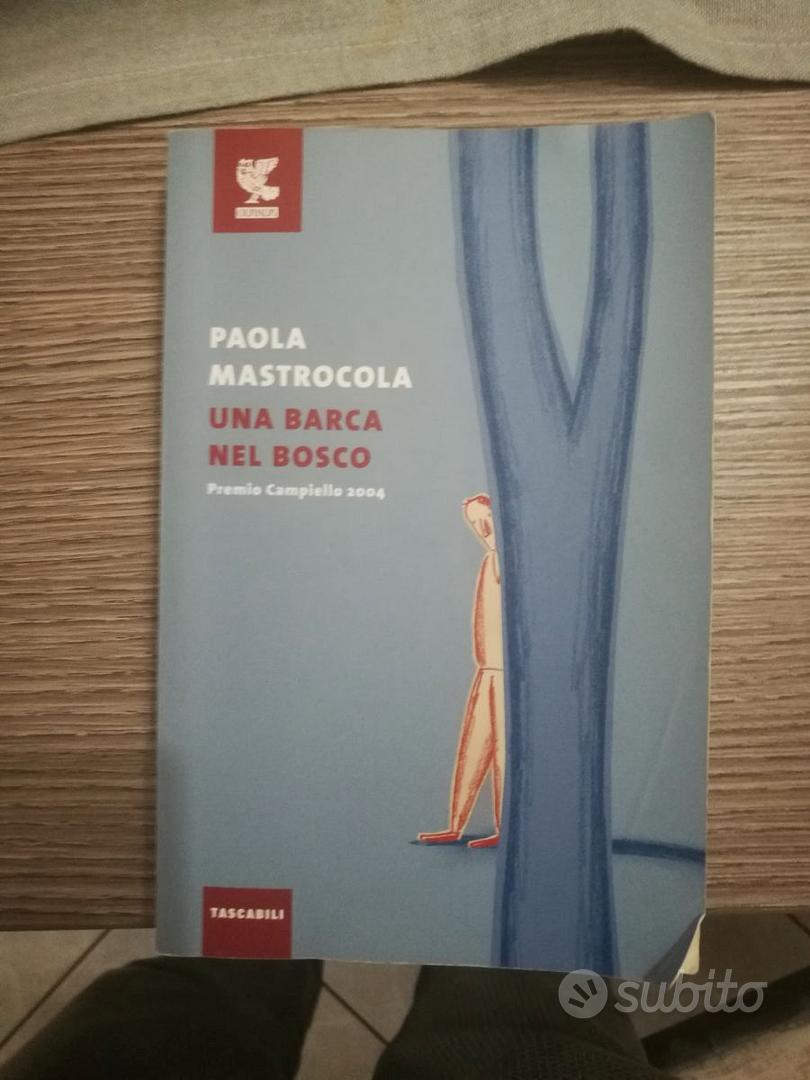 Libro lettura una Barca nel Bosco Paola Mastraco - Libri e Riviste In  vendita a Napoli