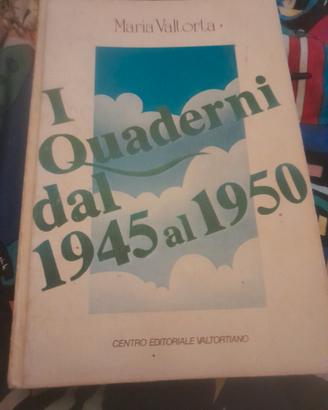 i quaderni dal 1945 al 1950