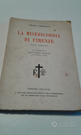 La Misericordia di Firenze - Cesare Torricelli