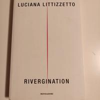 Libro di Luciana Littizzetto "Rivergination" 