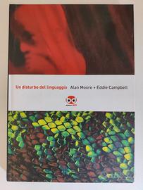 Un disturbo del linguaggio Alan Moore
