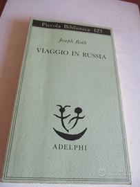 Joseph Roth - Viaggio in Russia