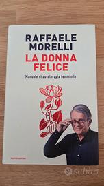 raffaele morelli la donna felice libro