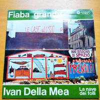 Ivan Della Mea - Fiaba Grande LP 1a edizione 1975