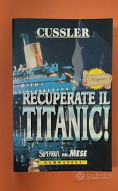Recuperate il Titanic!
di Clive Cussler