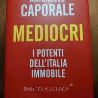 Libro "MEDIOCRI" di Antonello Caporale