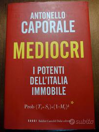 Libro "MEDIOCRI" di Antonello Caporale