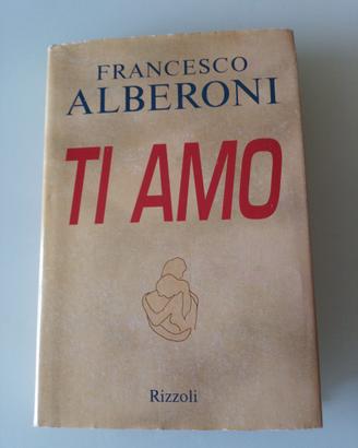 Saggio TI AMO del sociologo Alberoni Rizzoli qooy