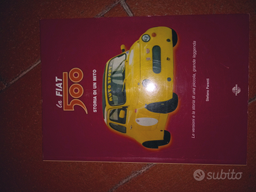 Libro La Fiat 500 storia di un mito