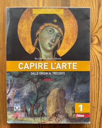 Capire l'Arte- dalle origini al Trecento