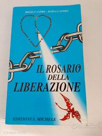 Il Rosario della Liberazione di Regis Castro