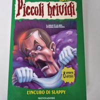 "L incubo di slappy" N 85 Piccoli Brividi