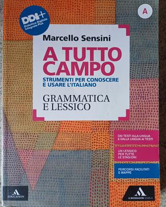 Libro superiori A TUTTO CAMPO grammatica e lessico