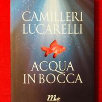 Libro - Camilleri Lucarelli - Acqua in Bocca
