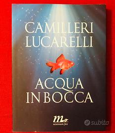 Libro - Camilleri Lucarelli - Acqua in Bocca
