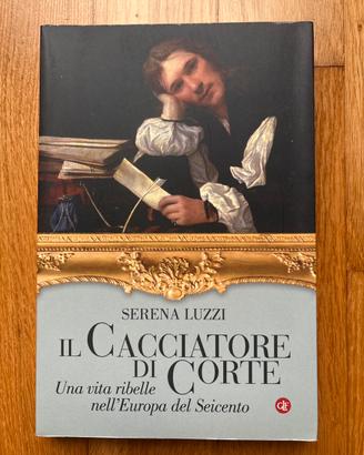 IL CACCIATORE DI CORTE