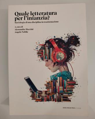 Quale letteratura per l'infanzia? 