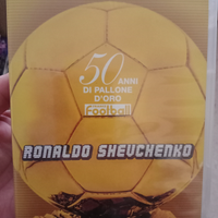 DVD Ronaldo Shevchenko 50 anni Pallone d'oro