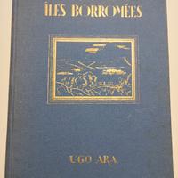 Le Roman des Iles Borromees, Ugo Ara