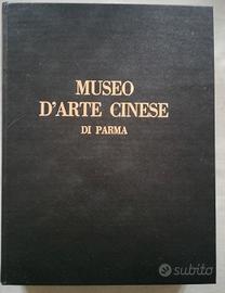 Il museo d'arte cinese di parma - Giuseppe Toscano