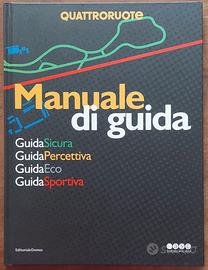 Manuale di Guida Sicura Quattroruote ASC