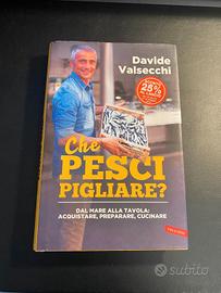 Ricettario Che pesci pigliare, Dal mare alla padel