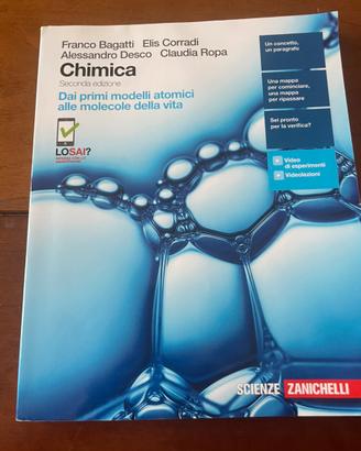 Chimica.Dai primi modelli atomici alle molecole d