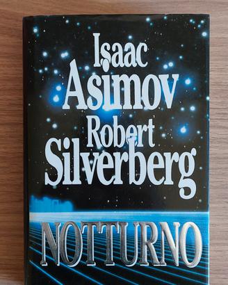Notturno Asimov Silverberg