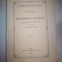 Discorso senatore C.Buttini Roma 10/5/1900