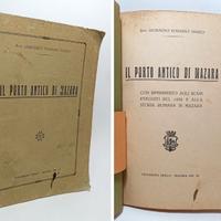 IL PORTO ANTICO  DI MAZARA scavi eseguiti nel 1930