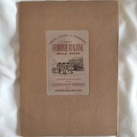  "Origini, Sviluppo e Programma delle Ferrovie"