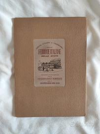  "Origini, Sviluppo e Programma delle Ferrovie"