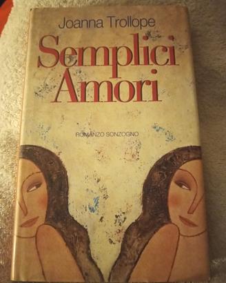 Semplici Amori di Joanna Trollope