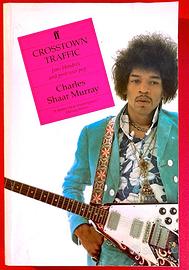 Crosstown Traffic. Jimi Hendrix and Post-War Pop