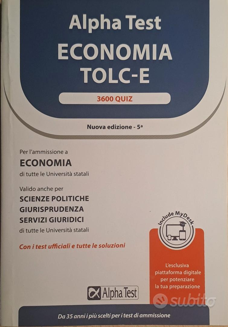 Alpha test ECONOMIA TOLC - E - Libri e Riviste In vendita a Trieste