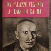 Da palazzo Venezia al lago di Garda