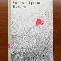 Va' dove ti porta il cuore - Susanna Tamaro