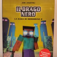 IL DRAGO NERO , La Saga di Herobrine (Vol.2)