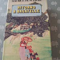 libro Ritorno a Bagatelle di Maurice Denuziere