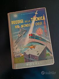 libro: Prodigi della tecnica nel mondo d'oggi