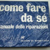 Selezione reader's digest.1977.Come fare da se.New