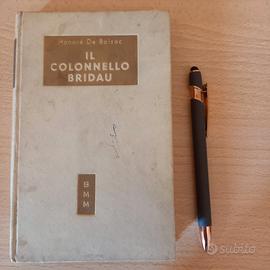 Honoré De Balzac - Il colonnello Bridau