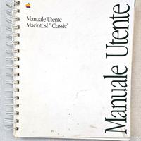 APPLE MACINTOSH CLASSIC: MANUALE UTENTE +QUICK REF