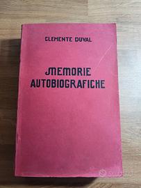 Clemente Duval - Memorie Autobiografiche