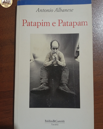 Patapim e Patapam - Antonio Albanese