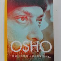 Osho - Yoga: l'energia che trasforma