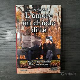 Libro romanzo L'amore mi chiede di te