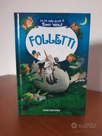 Folletti - Le più belle storie di Tony Wolf 