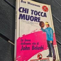 Chi tocca muore john belusci bob woodward 